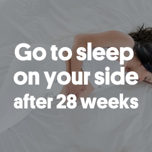 Sleep on your side after 28 weeks