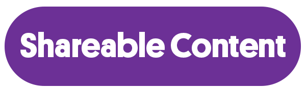Shareable Content